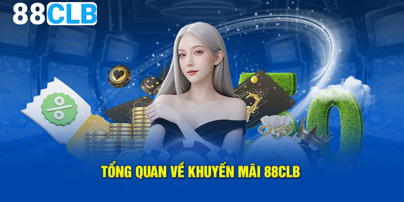 Các chương trình khuyến mãi 88CLB thu hút đông đảo người chơi